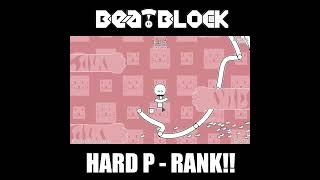 Songs on hard difficulty makes getting a P rank hard!!!!  #beatblock #fc #shinamonnoneko #rhythmgame