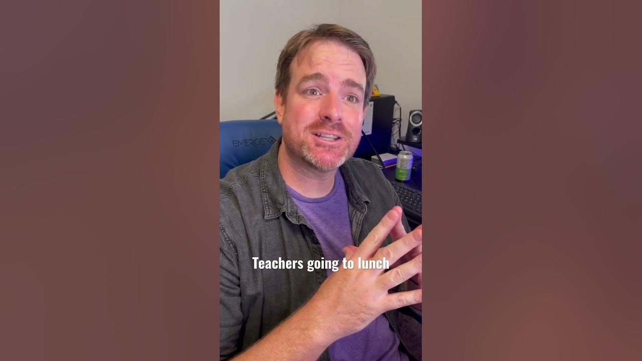 teachers-when-they-go-to-lunch-youtube