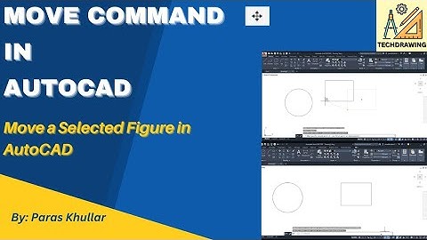 Move Command | Move Single Figure in AutoCAD | Paras Khullar