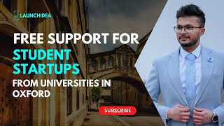 Navigating Entrepreneurial Support in Universities at Oxford, UK |  Student Startups & Businesses