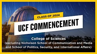 UCF Spring 2024 Commencement | May 4 at 6:30 p.m.