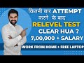 Work from home | Get Job + Laptop for free | After how many attempts we can clear Relevel Exam ?