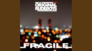 Fragile