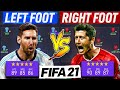 Best Left Footed Players Vs Best Right Footed Players | FIFA 21 Experiment