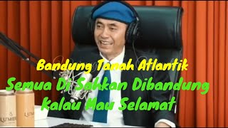 Lord Rangga|| Bandung Tanah Atlantik