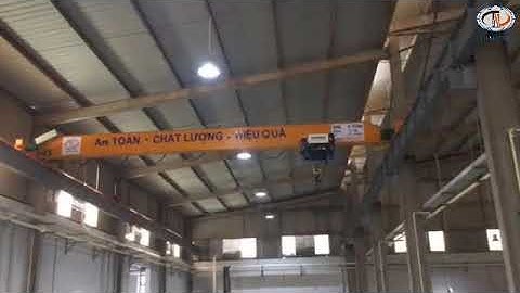 Cầu trục 5 tấn khẩu độ 9,7m sử dụng palang cáp điện Brima