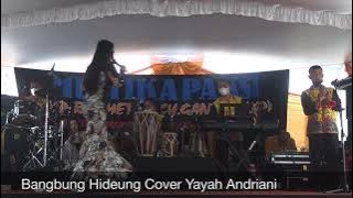 Bangbung Hideung Cover Yayah Andriani (LIVE SHOW BANGUNJAYA LANGKAPLANCAR PANGANDARAN)