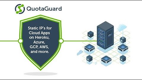 QuotaGuard Static IP