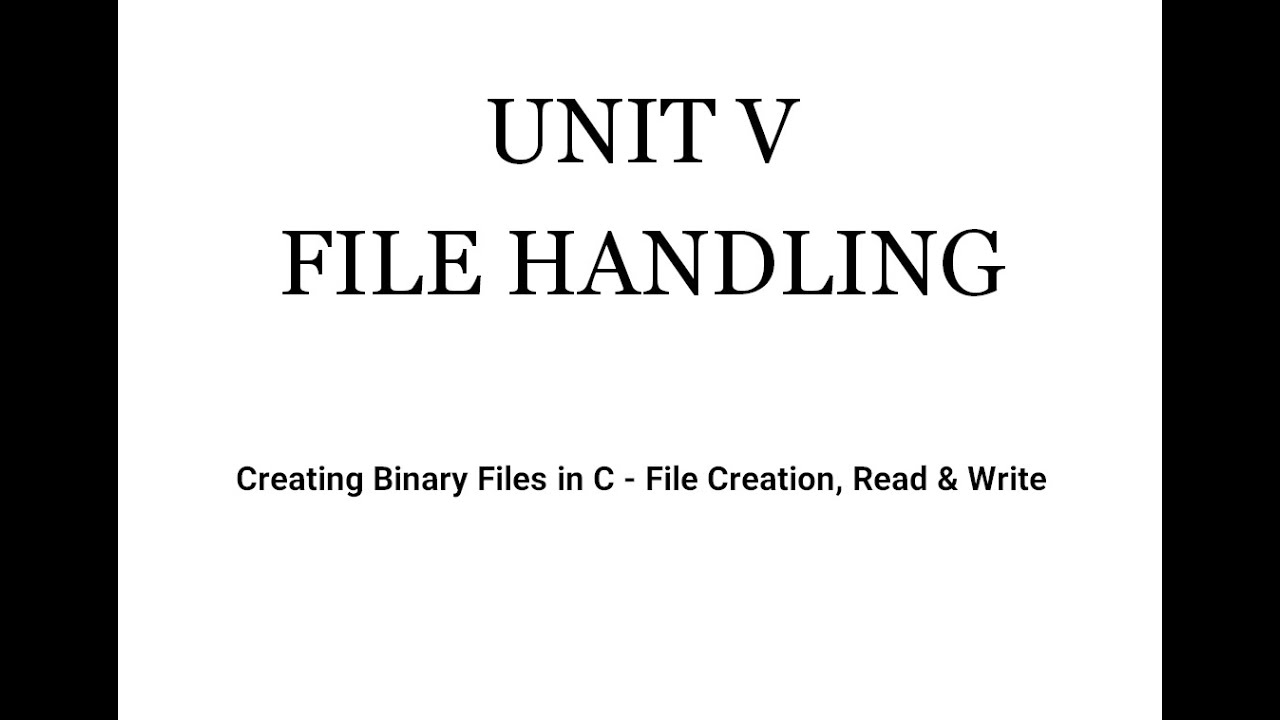 Creating Binary Files in C - File Creation , Read & Write - YouTube