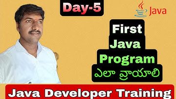 Write the First Java Program ( Telugu) | Java Developer Training @LuckyTechzone