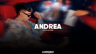 Oscar Maydon - Andrea | LETRA 2023 Resimi