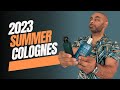 10 Best Summer Colognes 2023