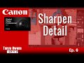 6 Sharpen Detail   Canon DPP 4