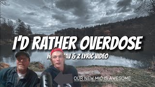 Boomer reacts to I'd Rather Overdose by HONESTAV