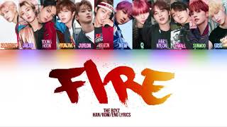 THE BOYZ (더보이즈) - 'FIRE (불타오르네)' [BTS cover] | Han/Rom/Eng Lyrics