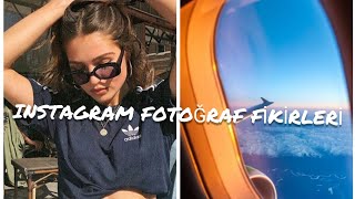 INSTAGRAM FOTOĞRAF FİKİRLERİ(aesthetic) screenshot 5