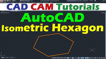 How to Draw Hexagon in Isometric View in AutoCAD