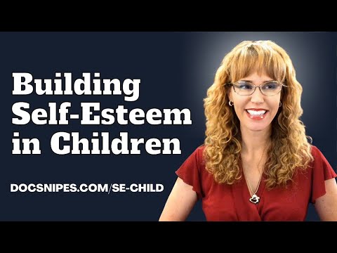 Building Self Esteem in Children | Attachment Based CBT Tools