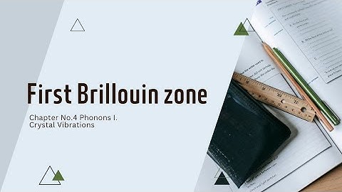 First Brillouin Zone in Elastic waves