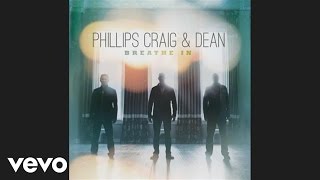 Video thumbnail of "Phillips, Craig & Dean - Great I Am (Pseudo Video)"