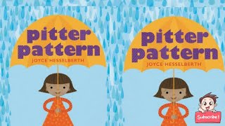 Pitter Pattern By Joyce Hesselberth. Read Aloud Book.