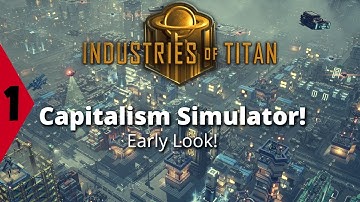 Industries of Titan Early Access | Let