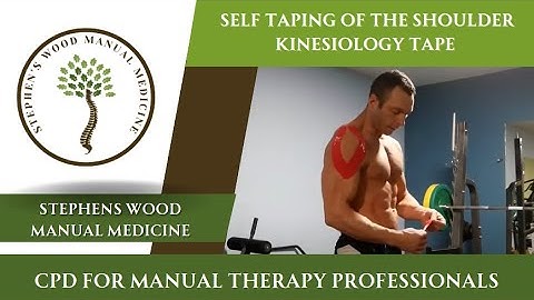 Self Taping of the Shoulder with Kinesiology Tape