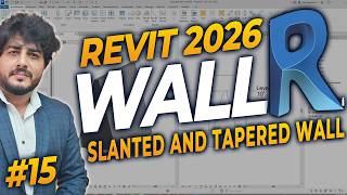Day 15 | Slanted & Tapered Wall in Revit Architecture 2026 (Hindi)