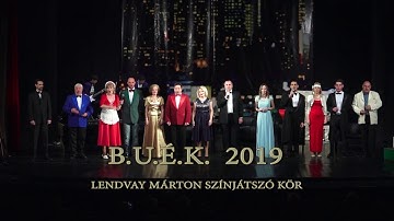 B.U.É.K. 2019 - Lendvay Márton Színjátszó Kör