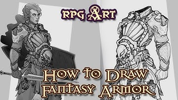 How To Draw Fantasy armor - RPG Art - Pathfinder and Dnd