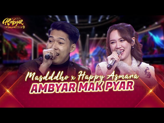 JOGETIN AJA!! Masdddho x Happy Asmara - Ambyar Mak Pyar | KONTES AMBYAR INDONESIA 2024 class=