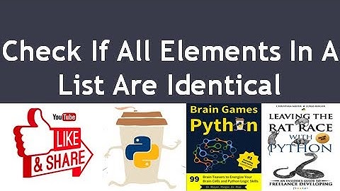 Check If All Elements In A List Are Identical