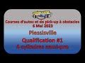 Courses  obstacles  plessisville  6 mai 2023  qualification 1  4 cylindres semipro
