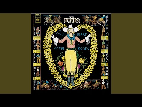 The Byrds - Sweetheart Of The Rodeo (Legacy Edition) (Full Album