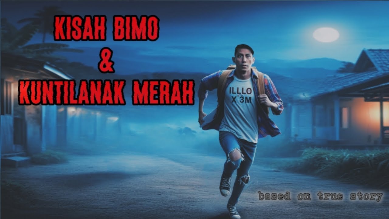 Kisah Bimo dan Kuntilanak Merah