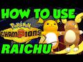 HOW TO USE RAICHU IN POKEMON CHAMPIONS! Alola Raichu Moveset Guide | Best Raichu Builds