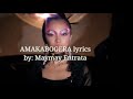 AMAKABOGERA Lyrics by: Maymay Entrata