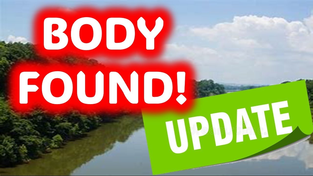BODY FOUND CUMBERLAND RIVER IDENTIFIED! - YouTube