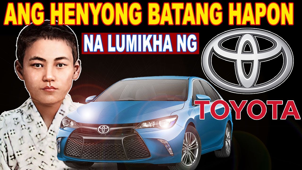 ANG HENYONG BATANG HAPON NA LUMIKHA NG TOYOTA - KIICHIRO TOYODA STORY