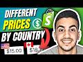 How To Show Different Prices For Different Countries In Shopify
