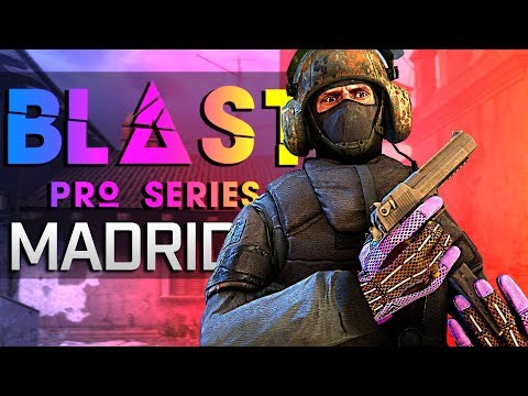 CS:GO - Blast Pro Series MADRID (Fragmovie) BEST PLAYS