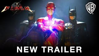 THE FLASH (2023) NEW Trailer | Ben Affleck, Michael Keaton, Ezra Miller Movie | Warner Bros.