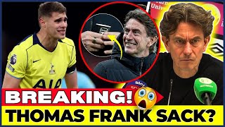 ⛔🤯 BREAKING! THOMAS FRANK SACK SEALED! TENSE ATMOSPHERE AFTER B'MOUTH CHAOS! THE FANS ARE FURIOUS!