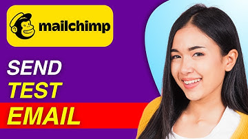 How to Send Test Email in MailChimp | Easy Guide