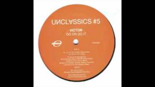 Victor - Go On Do It (Morgan Geist Breakfast Club Dub) [Environ, 2005]