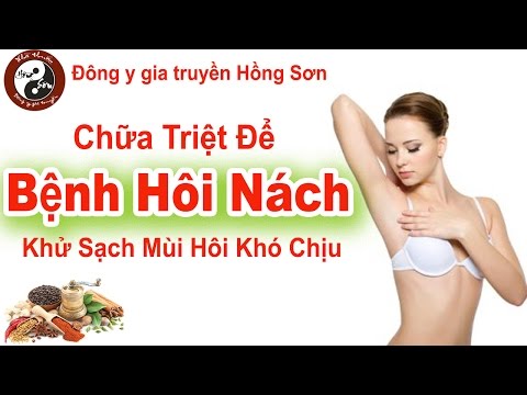 Cách điều trị bệnh hôi nách lâu năm  - Nhà thuốc đông y gia truyền Hồng Sơn