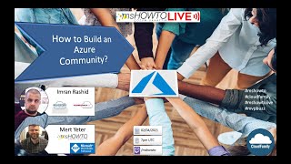 How To Build An Azure Community W Imran Rashid Mert Yeter