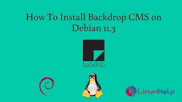 How to install Backdrop CMS on Debian 11.3