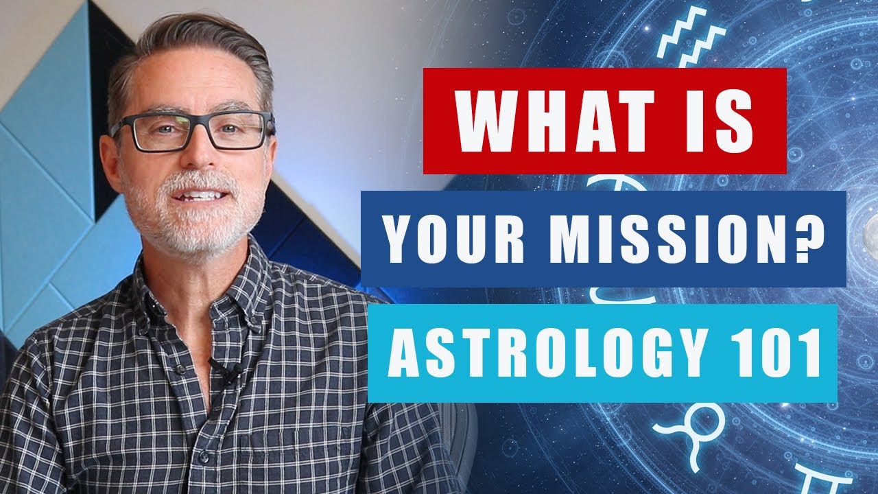 4 Keys to Understanding Mission and Vocation through the Birth Chart ...