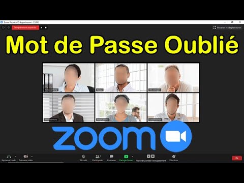 Comment Retrouver Son Mot De Passe Zoom Oublié